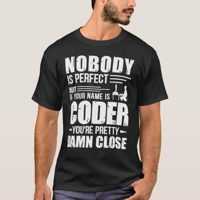 Camiseta Geeky It Computer Nerd Coder Ninguém É Perfeito (Frente)