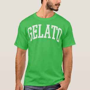 Camiseta Gelato College Type Italiana Comida Gelato Lover
