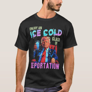 Camiseta Gelo Desfrute De Um Gl De Deportação Frio De Gelo