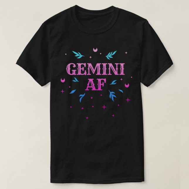 Camiseta Gemini AF  Pink Gemini Zodiac Sign Horoscope Birth (Frente do Design)