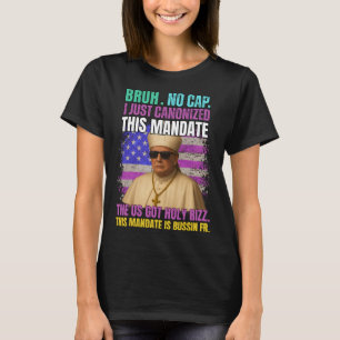 Camiseta Gen A Gíria Trump Como Vaticano Igreja Papa Repúbl