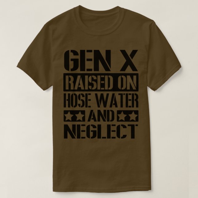 Camiseta GEN X erguido sobre a água da mangueira e negligen (Frente do Design)