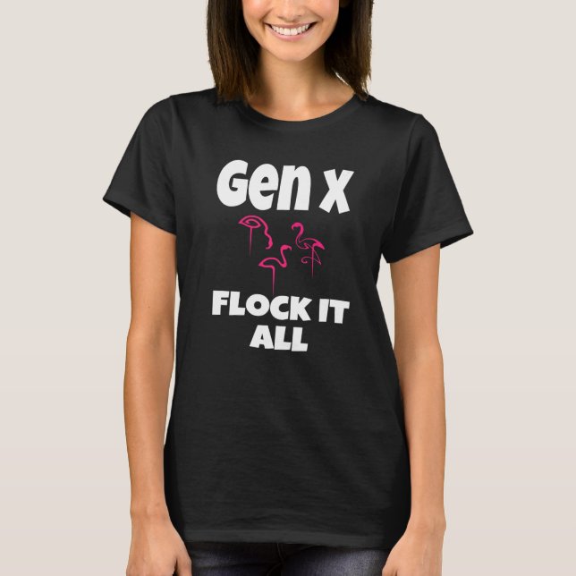 Camiseta Gen X Flock It All Flamingo Generation X Dizendo H (Frente)