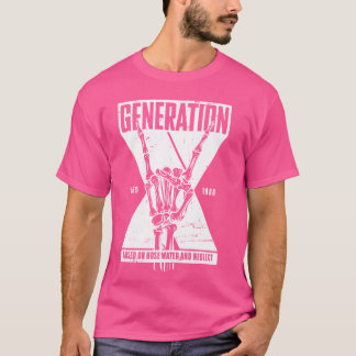 Camiseta Gen X Levantou A Água Da Tubagem E Negligenciou A
