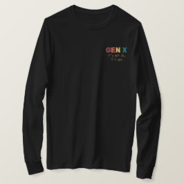 Camiseta Gen X... Não somos nós, és tu