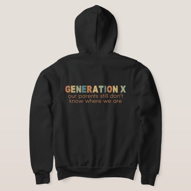 Camiseta Gen X—Nossos pais ainda não sabem onde estamos (Postura das costas)