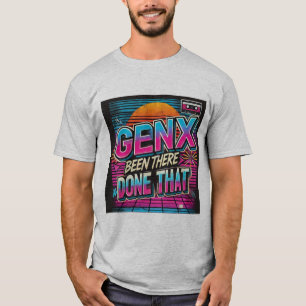 Camiseta Gen X Retro 80s Vaporwave - Estive lá, fiz isso