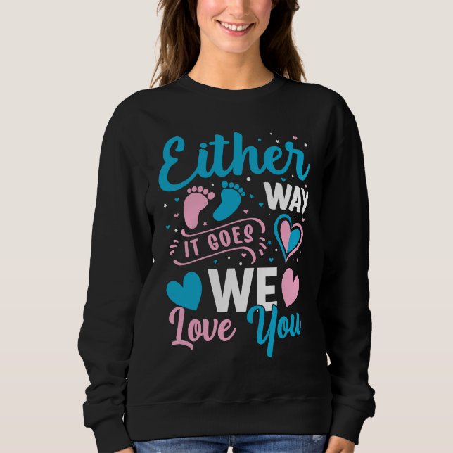 Camiseta Gender Announcement  Either Way it Goes We Love yo (Frente)