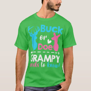 Camiseta Gender reveal buck or doe Grampy needs to know mat