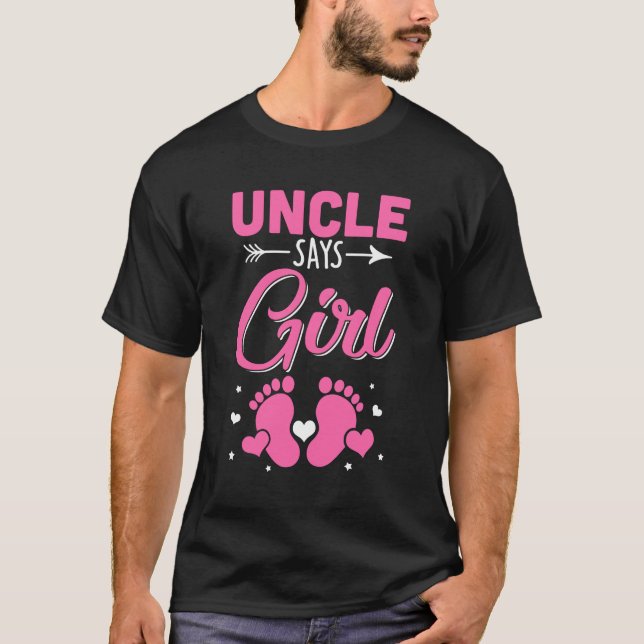 Camiseta Gender Reveal For Uncle Says Girl Matching Family  (Frente)