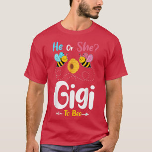 Camiseta Gender Reveal He or She Gigi to Bee Baby Announcem