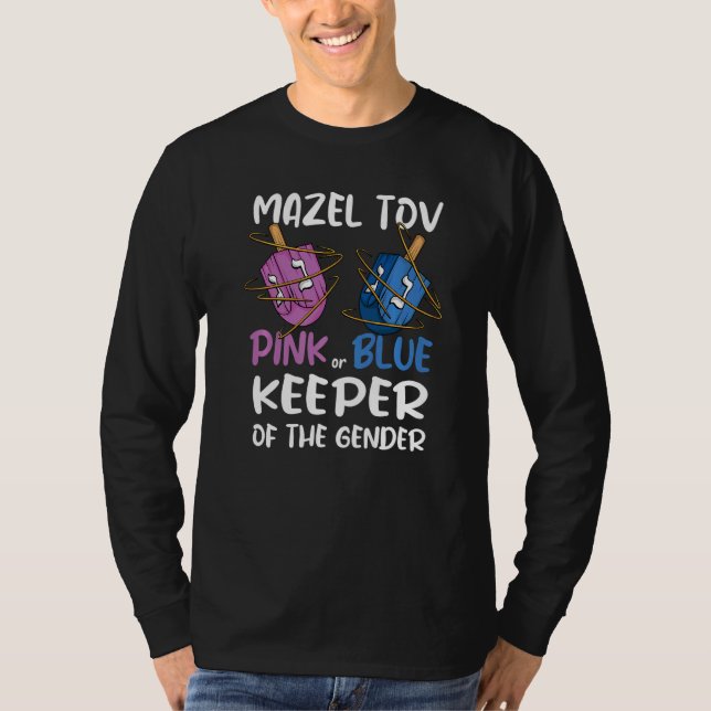 Camiseta Gender Reveal Mazel Tov Dreidel Jewish Keeper of T (Frente)