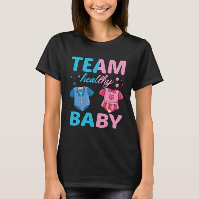 Camiseta Gender Reveal Of Team Healthy Baby Party Supplies (Frente)