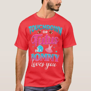Camiseta Gender Reveal Touchdown Or Tutus Mommy Matching Ba