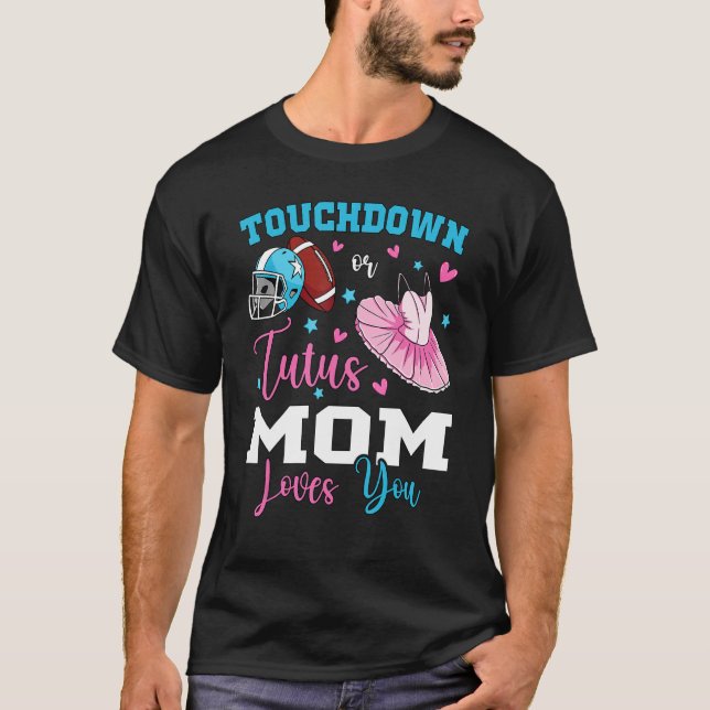 Camiseta Gender reveal touchdowns or tutus mom matching bab (Frente)