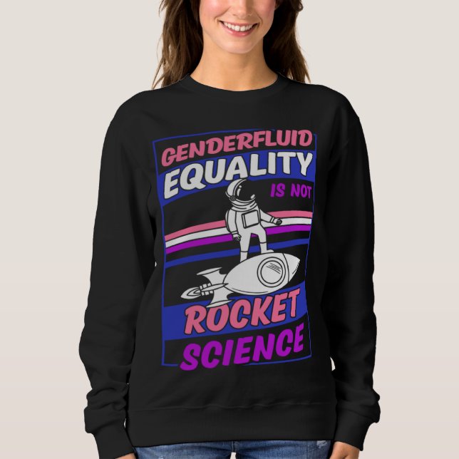 Camiseta Genderfluid Equality Is Not Rocket Science Moon As (Frente)