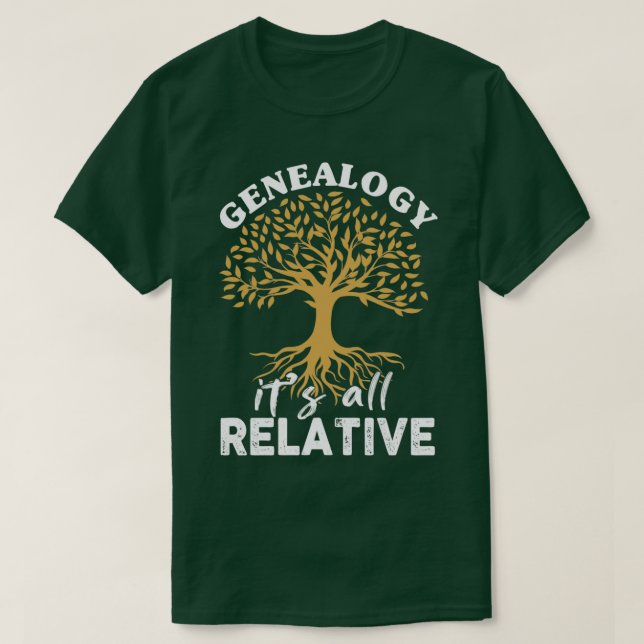 Camiseta Genealogia é tudo Relativo  (Frente do Design)