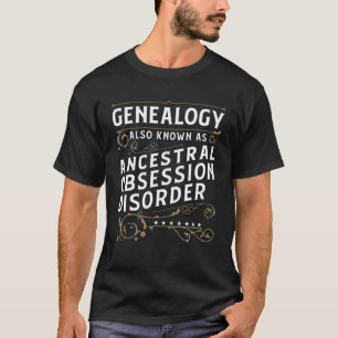 Camiseta Genealogia Também Conhecida Como Obsessão Ancestra