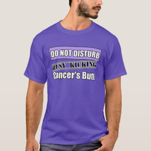 Camiseta General Cancer Fazer Não Perturbação que retroc