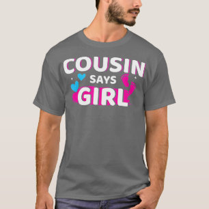 Camiseta Gênero revela primo diz que garota igualando o beb