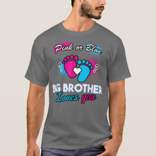 Camiseta Gênero Revela Rosa Ou Azul Grande Irmão Te Ama