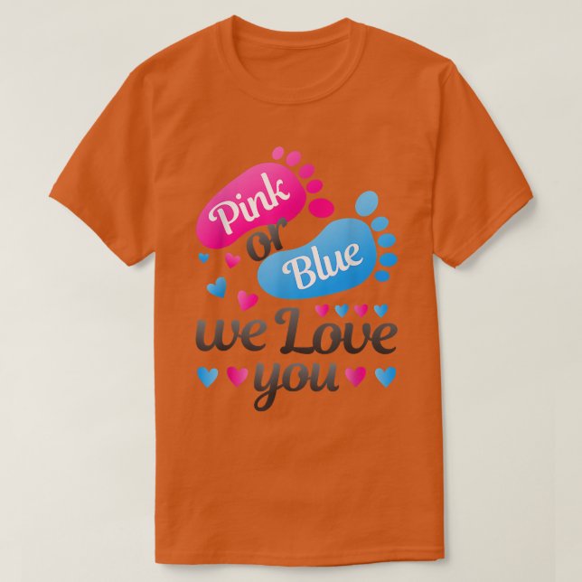 Camiseta Gênero Revela Rosa ou Azul Nós Te Amo Branco (Frente do Design)