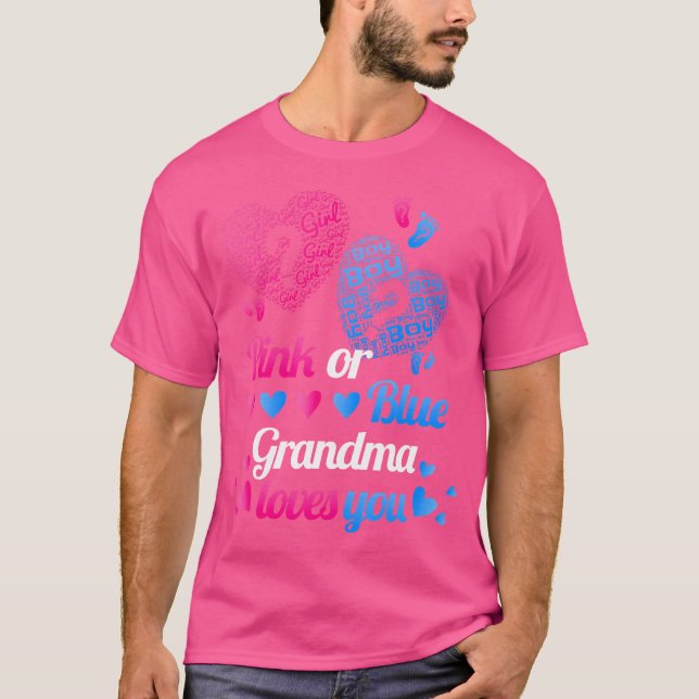 Camiseta Gênero Revela Rosa Ou Azul Vovó Te Ama (Frente)