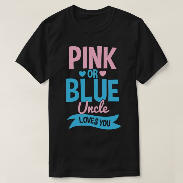 Camiseta Gênero Revela Tio Rosa ou Azul (Frente do Design)