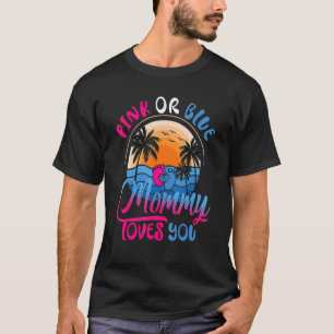 Camiseta Gênero Revelam Chá Rosa Ou Mamãe Azul Amor