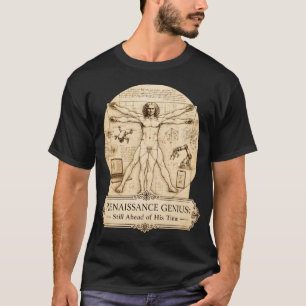 Camiseta Gênio do Renascimento Ainda à Frente de Seu Tempo