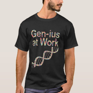 Camiseta Gênio no Trabalho Genética Genético Aluno Professo