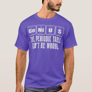 Camiseta Genius Nerd de Ciência Mesa Periódica Pun 2092