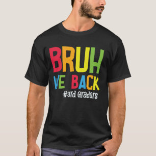 Camiseta Gente Voltamos Alunos e Professores da 3ª Série de