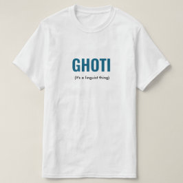 Camiseta Gentista do GHOTI