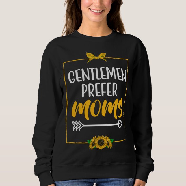Camiseta Gentlemen Prefer Moms Husband and Wife  Spouse Hum (Frente)