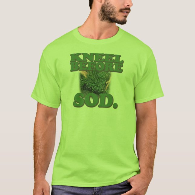 Camiseta Genuflexão antes do Sod (Frente)