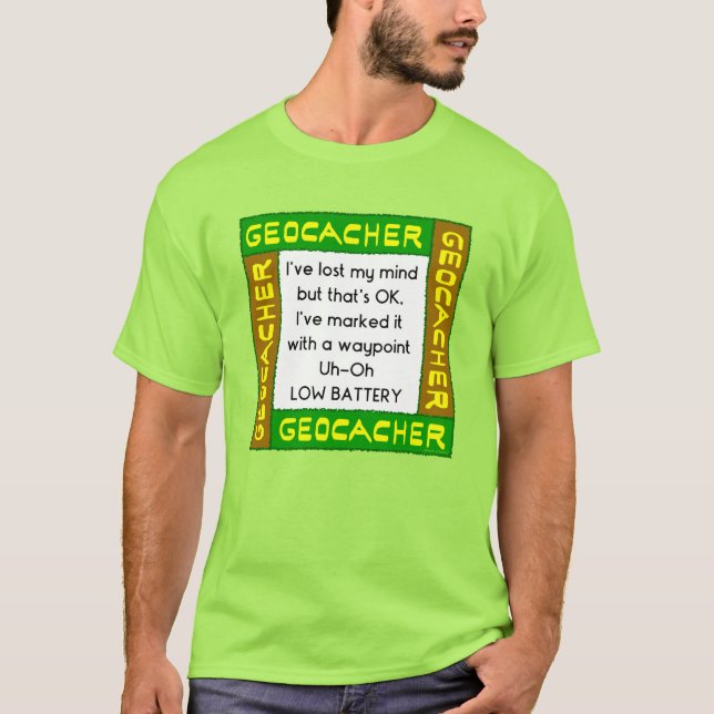 Camiseta Geocacher Perdeu A Mente Em Verde (Frente)