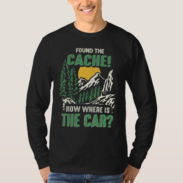 Camiseta Geocaching Found The Cache Geocacher Expert Geocac (Frente)