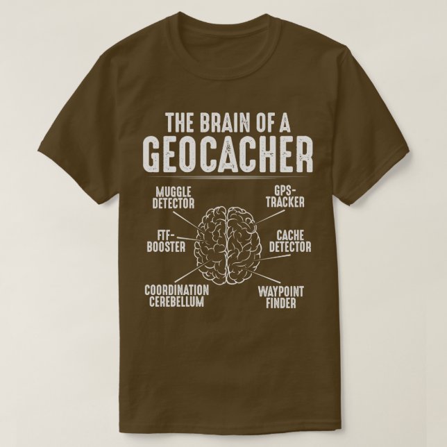 Camiseta Geocaching Geocacher Brain (Frente do Design)