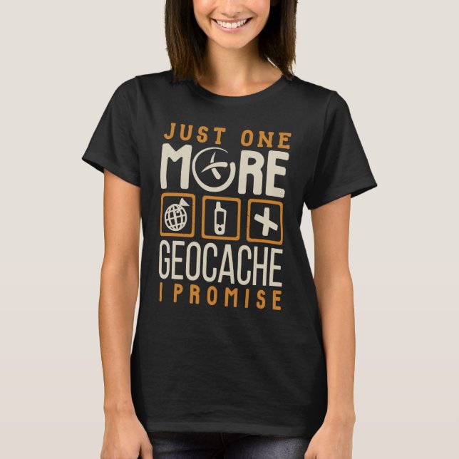 Camiseta geocaching mais um geocache adicional (Frente)