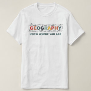 Camiseta Geografia - Saiba Onde Você Está