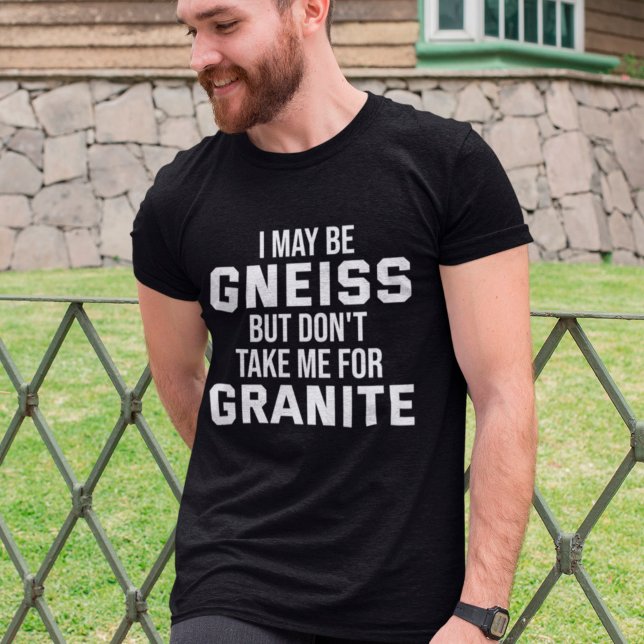 Camiseta Geóloga Funny Geology Gneiss Rock Pun (Criador carregado)