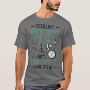 Camiseta Geologia Rocha Mas Geografia é Onde Está Engraçado