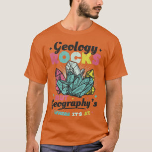 Camiseta Geologia Rocks mas Geografia é onde está