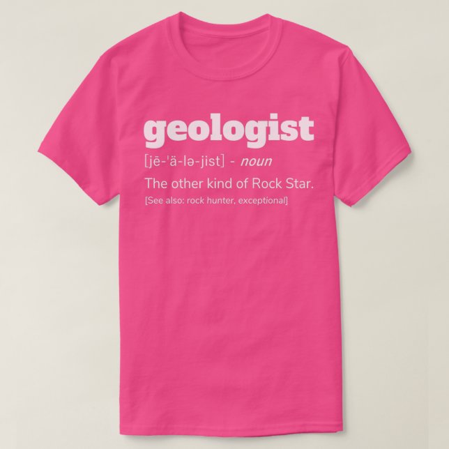 Camiseta Geologist Definition Funny Geology Gift (Frente do Design)