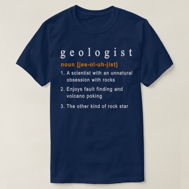 Camiseta Geologist Definition Geology Humour (Frente do Design)