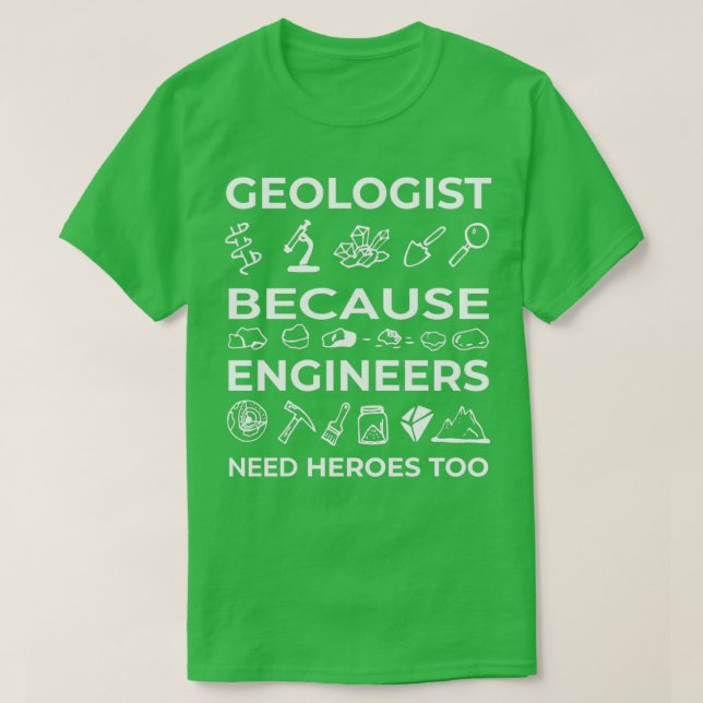 Camiseta Geólogo Engraçado Engenheiros Geológicos Clássicos (Frente do Design)