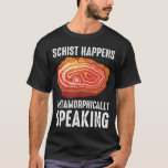 Camiseta Geólogo Geólogo Mineral Geólogo Funny<br><div class="desc">Um Presente Engraçado para um Geólogo,  Cientista,  Coletor de Rock e Amantes de Ciências. O Gráfico Geológico perfeito para qualquer amante da ciência,  quer você seja biólogo,  cientista ou professor de ciência.</div>