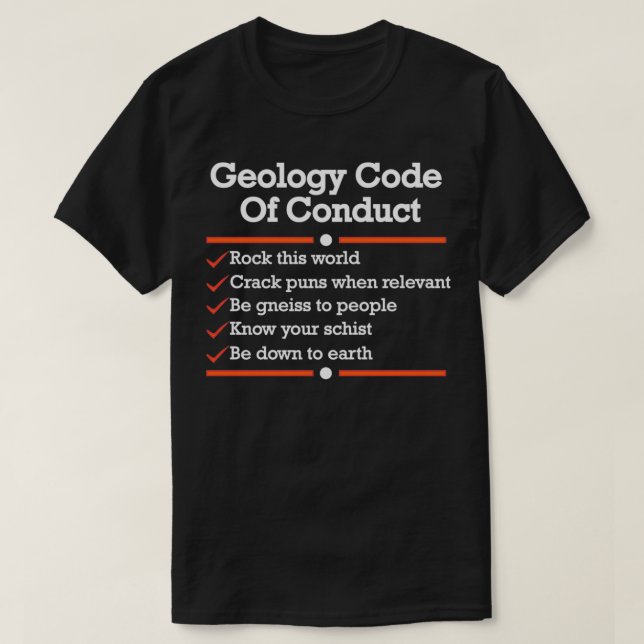 Camiseta Geology Code of Conduct  Funny Geology  (Frente do Design)