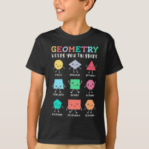 Camiseta Geometria mantém você em forma - Humor de Matemáti